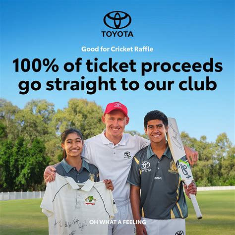 Toyota Good for Cricket Raffle .